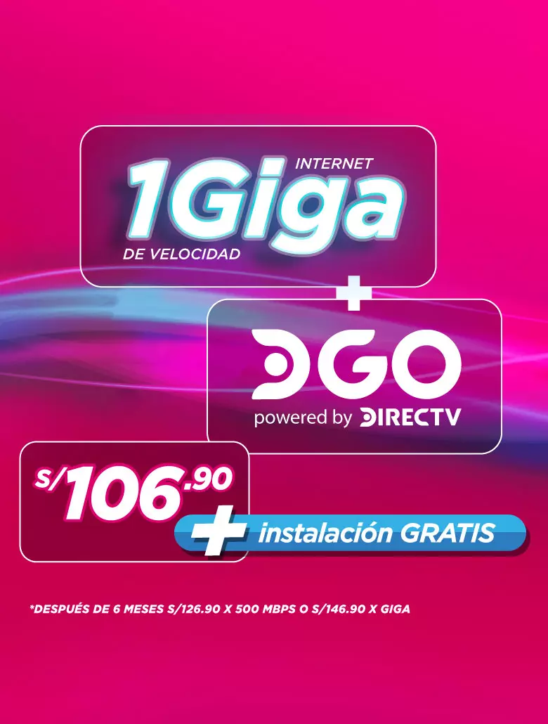 1 Giga + DGO por S/106